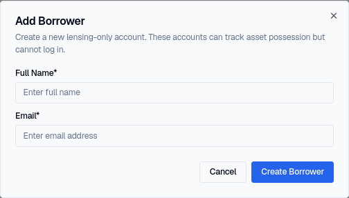 The Add Borrower dialog, with Full Name and Email fields and a Create Borrower button